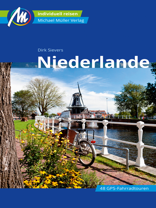 Titeldetails für Niederlande Reiseführer Michael Müller Verlag nach Dirk Sievers - Warteliste